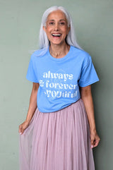 Always & Forever BeYOUtiful T Shirt